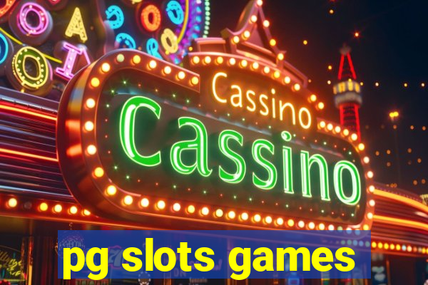 pg slots games